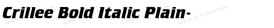 Crillee Bold Italic Plain字体转换